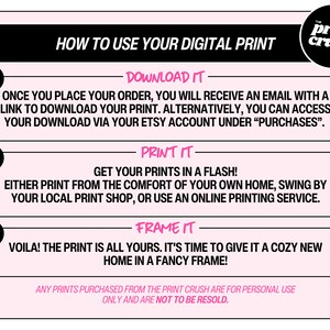 K&ouml;nnte beinhalten: Eine rosa-schwarze Grafik mit Anweisungen zur Verwendung eines Digitaldrucks. Der Text enth&auml;lt Schritte zum Herunterladen, Drucken und Einrahmen des Drucks. Das Print Crush-Logo befindet sich in der oberen rechten Ecke.