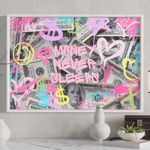 Graffiti Wandkunst, adrette Zimmerdekoration, Urban Wandkunst, adrette Kunstdruck, adrette Posterdruck, Geld Posterdruck, Geld schläft nie