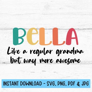 Bella SVG, Prezenty dla Babci Bella, Bella PNG, Projekt Bella, Babcia SVG, Prezent dla Bella, Pliki cyfrowe Bella Svg, Prezenty Bella