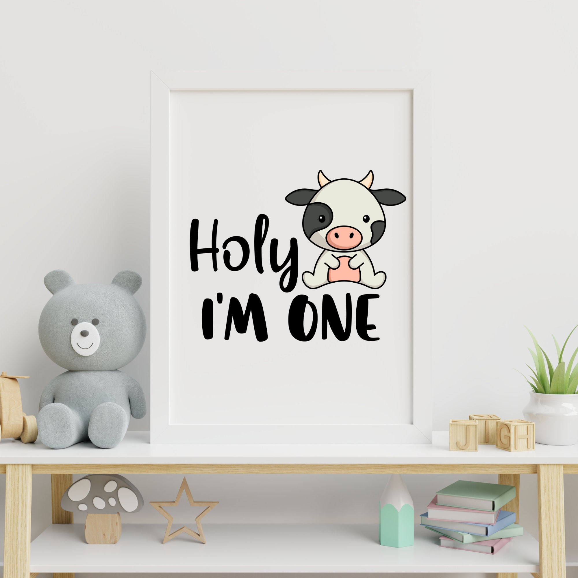 Holy Cow Im One SVG, Holy Cow I'm One Png, Digital Download, Digital ...