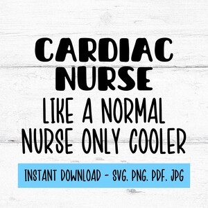 Herz Krankenschwester wie eine normale Krankenschwester Nur Cooler SVG, Herz Krankenschwester SVG, Herz Krankenschwester PNG, Krankenschwester Designs, Herz Krankenschwester Cricut, Krankenschwester
