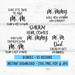 Papa het is tijd om mama onze achternaam te geven SVG-bundel, mama en papa zijn eindelijk getrouwd SVG, mama en papa bruiloft digitale download