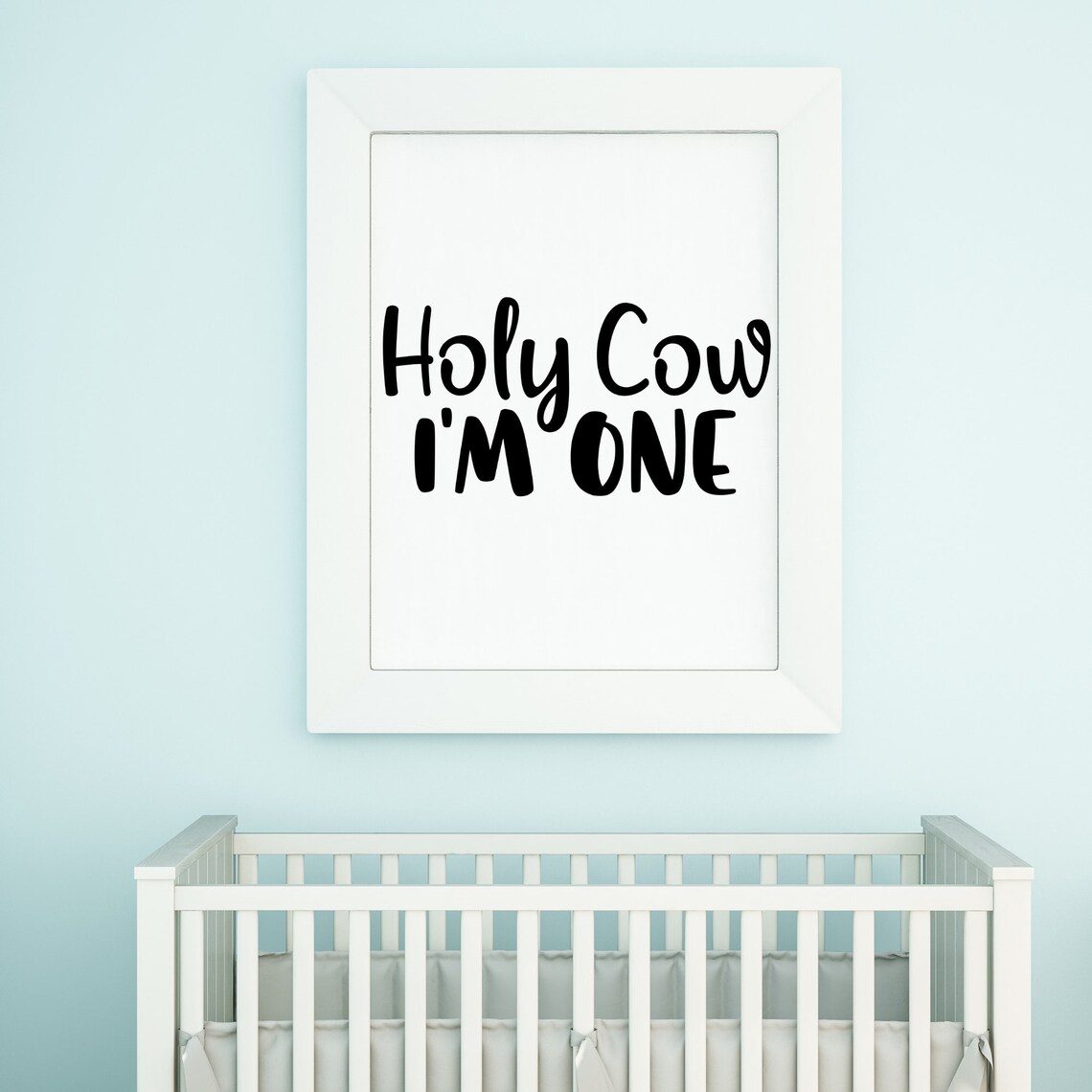 Holy Cow Im One SVG, Holy Cow I'm One Png, Digital Download, Digital ...
