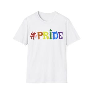 Pride (# PRIDE) - Unisex Softstyle T-Shirt