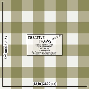 May include: Digital download of a seamless pattern in a gingham design. The pattern features a grid of olive green and white squares. The image includes the text "CREATIVE DRAWS Design" and "12 x 12 INCHES".