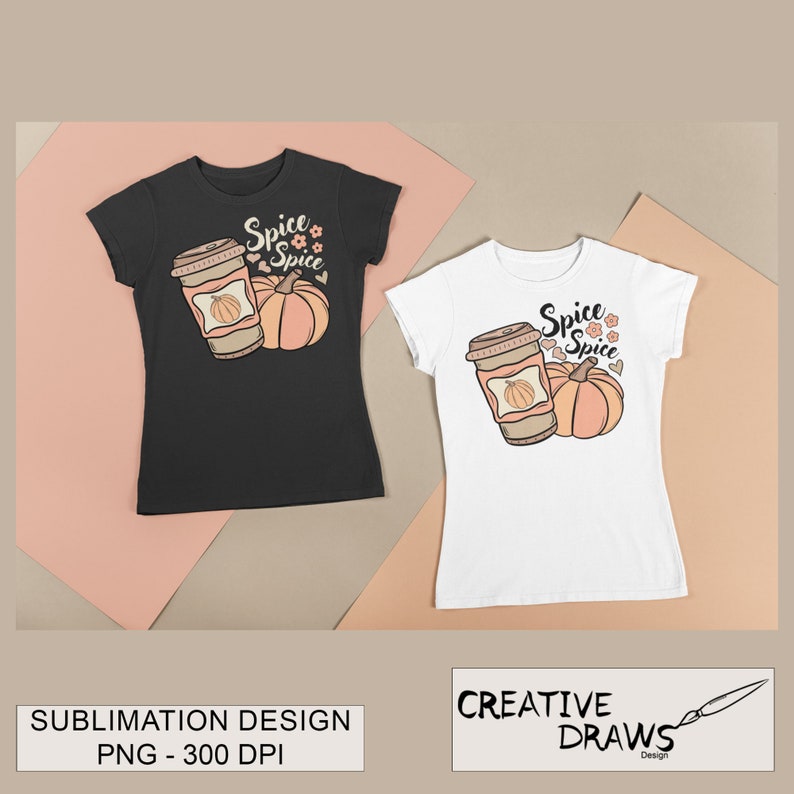 Pumpkin Spice Latte PNG, Fall PNG Sublimation File for Personal and ...
