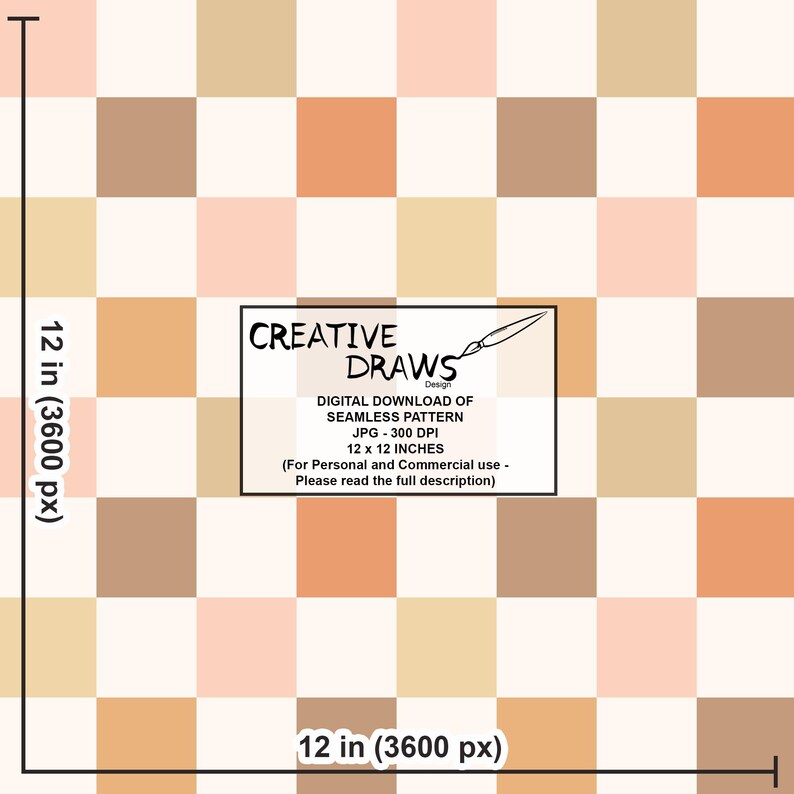 May include: A digital seamless pattern featuring a checkerboard design in shades of beige, peach, and brown. The image includes text that reads "CREATIVE DRAWS Design" and details about the pattern's dimensions: 12 x 12 inches.
