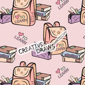 May include: A repeating pattern of school supplies on a pink background. The design includes pink backpacks with star and heart details, stacks of books, and pencil cases filled with rulers and pens. The phrase "To Learn" is written on the backpacks.