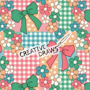 May include: A repeating pattern featuring a patchwork of pink and green gingham squares, orange sections with white stars, and various colorful flowers in shades of pink, orange, white, and teal. A large teal bow and a pink bow are present, with the text CREATIVE DRAWS Design overlaid in the center.