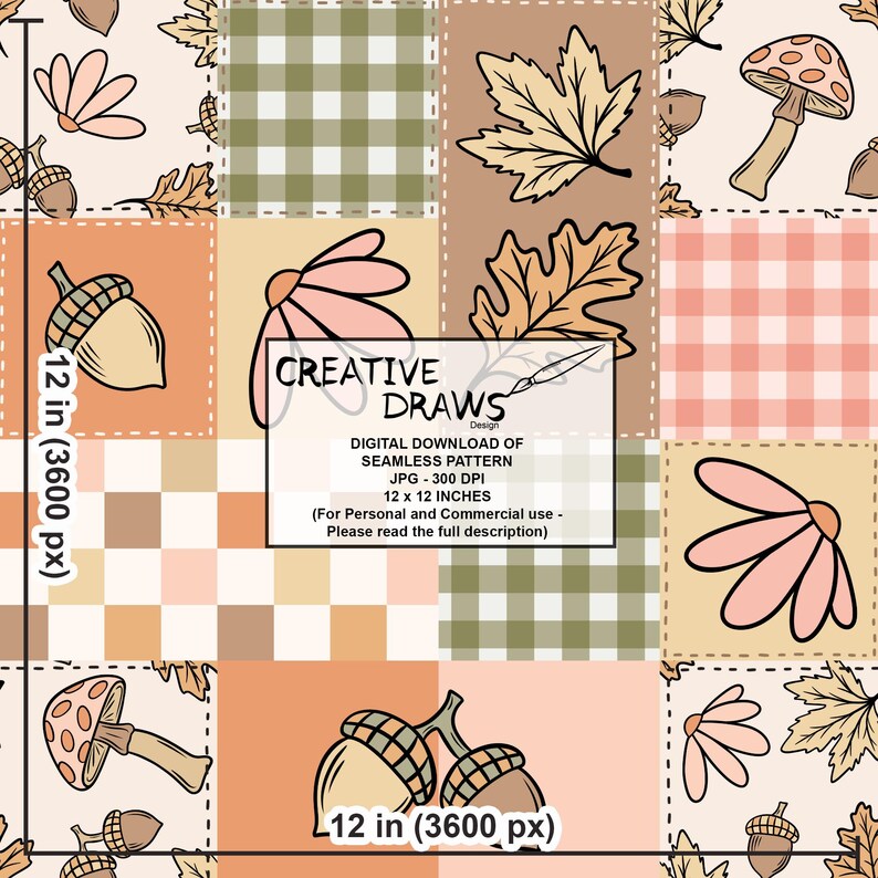 May include: A digital seamless pattern design featuring a patchwork of squares with autumn-themed illustrations. The design includes acorns, mushrooms, leaves, and flowers in shades of beige, orange, and green. The pattern is 12 x 12 inches.