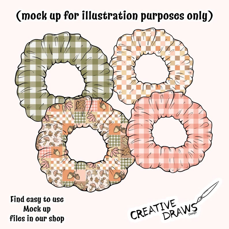 May include: Four scrunchies with various patterns, including gingham, patchwork with leaves and acorns, and a checkered design. The scrunchies are in shades of green, peach, and orange. Text at the bottom reads "Find easy to use Mock up files in our shop."