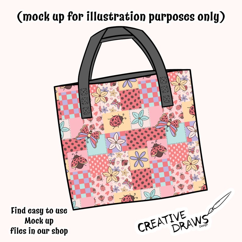 May include: A pink and white patchwork tote bag with a black handle. The bag is decorated with ladybugs, butterflies, and flowers. The text "CREATIVE DRAWS Design" is printed on the bottom right corner of the bag.