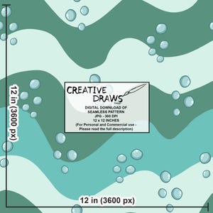 May include: Digital download of a seamless pattern. The design features a wavy pattern in shades of teal and green, with scattered bubbles. The image is 30.48 x 30.48 cm.