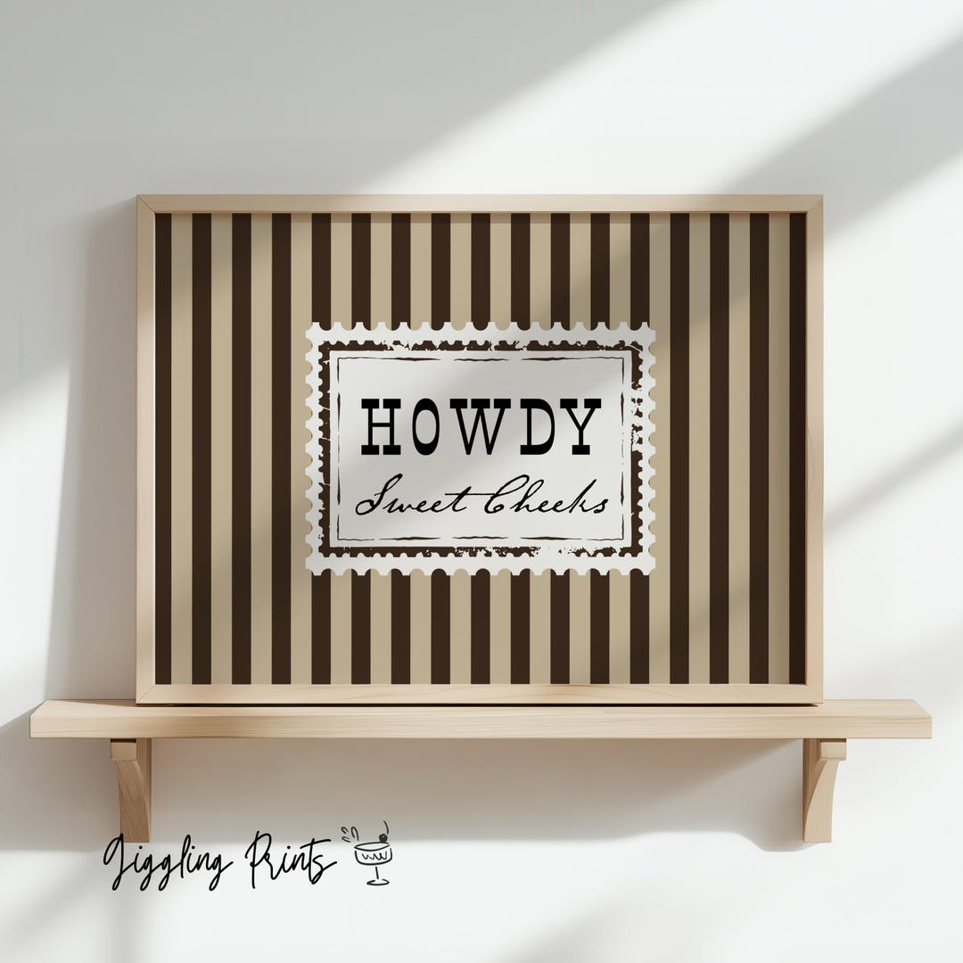Howdy Sweets Howdy Sweet Cheeks Print Funny Toilet Art: Texas Farmhouse Western ...