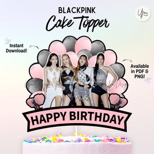BLACKPINK Cake Topper, Blackpink centerpiece, Blackpink party decor, Blackpink party supply, kpop topper, Blackpink Printable Centerpiece
