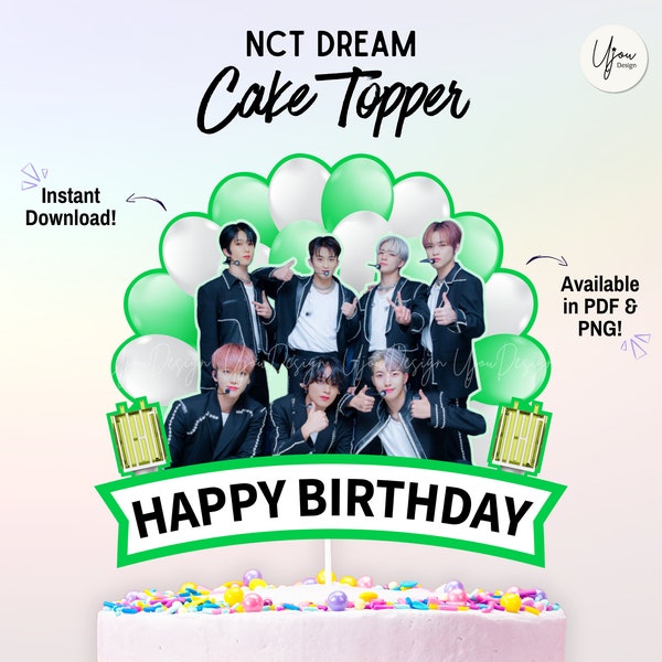 NCT DREAM Cake Topper, nct dream centerpiece, nct dream party decor, nct dream party supply, kpop topper, nct dream Printable Centerpiece