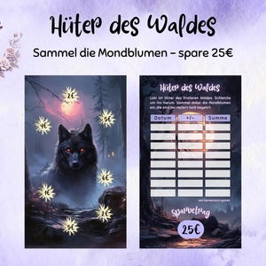 Puede incluir: Ilustraci&oacute;n de tem&aacute;tica fant&aacute;stica con un lobo negro de ojos rojos en un bosque. El texto en alem&aacute;n incluye el t&iacute;tulo "H&uuml;ter des Waldes" y la frase "Sammel die Mondblumen - spare 25&euro;".