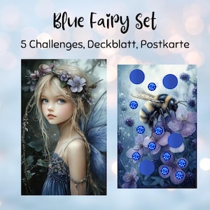 Könnte beinhalten: Ein Blue Fairy Set mit zwei Illustrationen. Eine zeigt ein junges Mädchen mit blonden Haaren, blauen Augen und Feenflügeln. Die andere zeigt eine Biene auf lila Blumen mit blauen Akzenten. Der Text lautet "Blue Fairy Set" und "5 Challenges, Deckblatt, Postkarte."