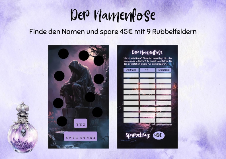 Puede incluir: Un juego de rascar de tem&aacute;tica fant&aacute;stica, titulado "Der Namenlose", con el texto "Encuentra el nombre y ahorra 45&euro; con 9 campos para rascar". El juego presenta una ilustraci&oacute;n oscura de una figura encapuchada y una botella decorativa.