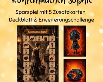 Kohlemädchen Sophie || laminiertes Sparspiel mit 5 zusätzlichen Challenges, Deckblatt und Zusatzchallenge