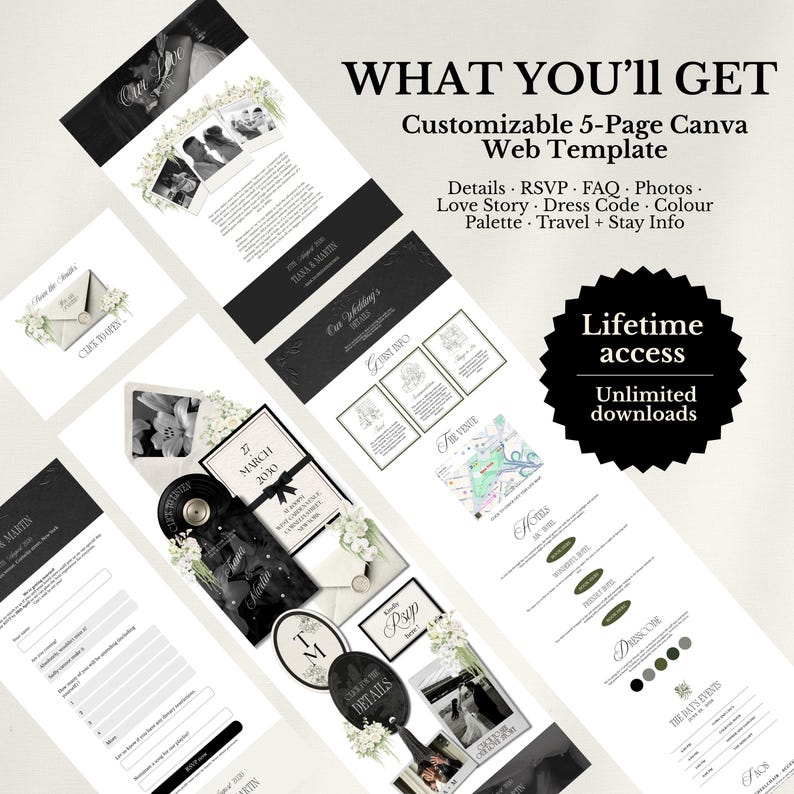 K&ouml;nnte beinhalten: Eine anpassbare 5-seitige Canva-Webvorlage f&uuml;r Hochzeitseinladungen mit schwarz-wei&szlig;en Layouts und floralen Akzenten. Der Text umfasst WHAT YOU'LL GET, Lifetime access, Unlimited downloads, Details, RSVP, FAQ, Photos, Love Story, Dress Code, Colour Palette und Travel + Stay Info.