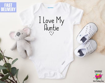 I Love My Auntie Onesie® - Cute Custom Onesie® - Funny Onesie® - Aunt Onesie® - Auntie Onesie®