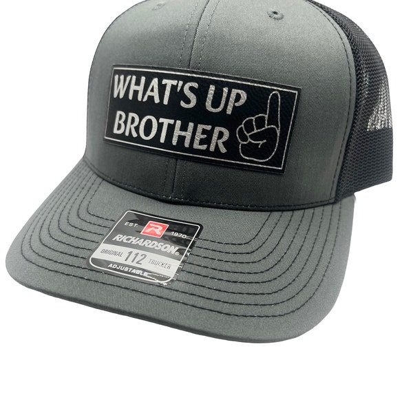 What's Up Brother Hat | Custom Hat | Funny Hat