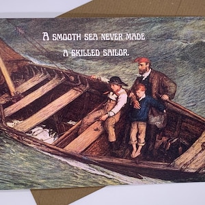 Een gladde zee is nooit een ervaren zeeman geworden. Maritieme schilderkunstkaart. nautische gezegde motiverende kaart. Bootkaart in vintage stijl.