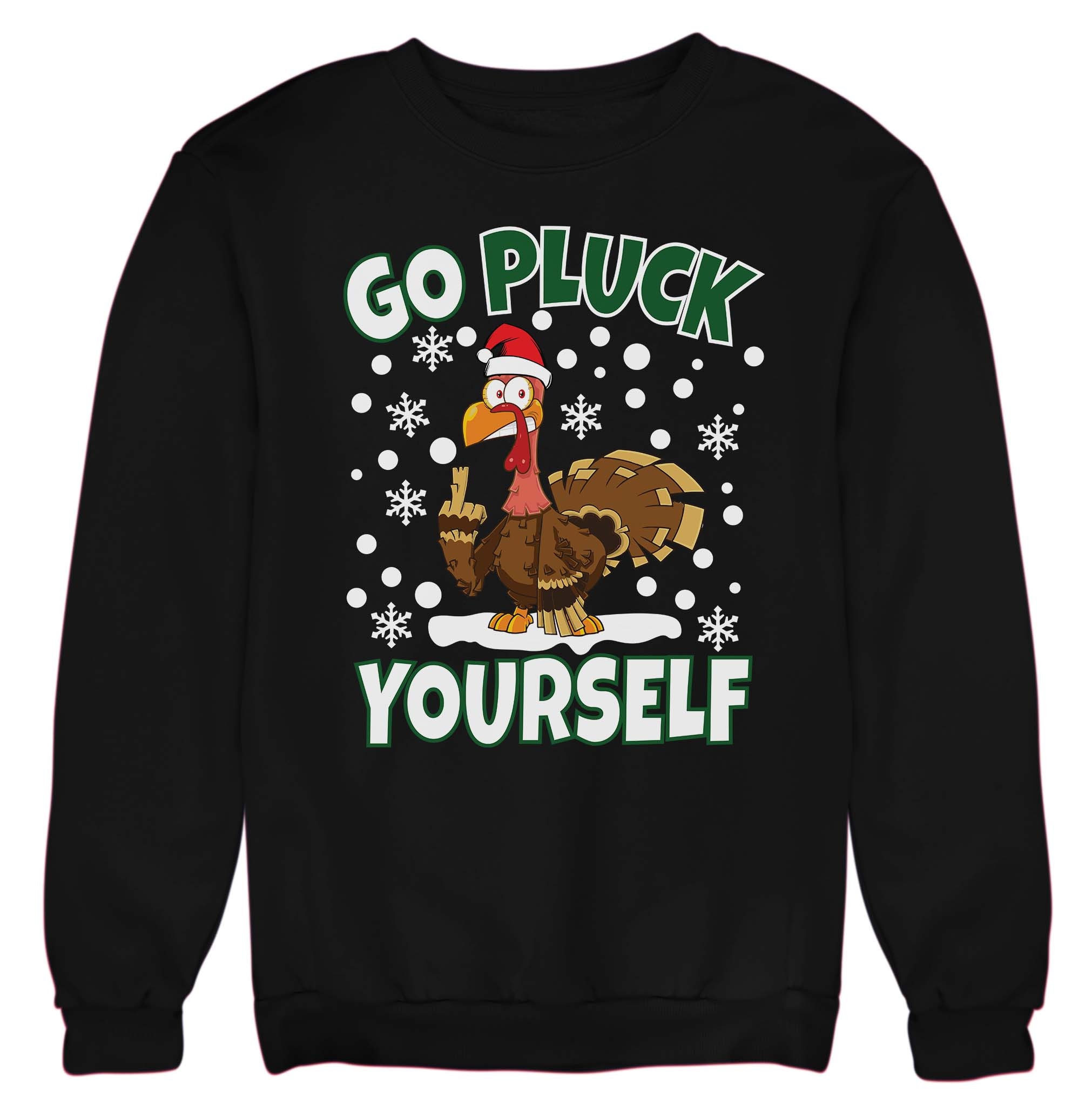 Go Pluck Yourself Christmas Turkey Jumper Sweater Adults & Kids Sizes