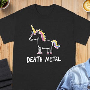Funny Unicorn Death Metal T-Shirt, Cute and Edgy Unicorn Graphic Tee, Unique Heavy Metal Unicorn Shirt, Cool Statement Shirt Gift