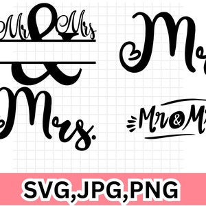 Mr and Mrs SVG\ Mr SVG\ Mrs SVG\ Mr and Mrs Cut File\ Mr Groom Svg\ Mrs Bride Svg\ Wedding Design Svg\ Wedding Sign Svg\ Marriage Svg