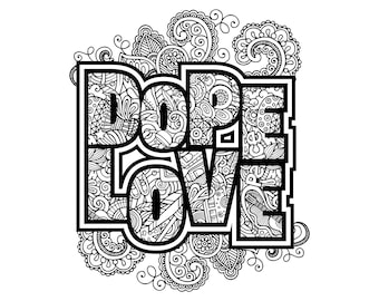 Dope Love PDF imprimible / Descarga digital / Página para colorear Trippy