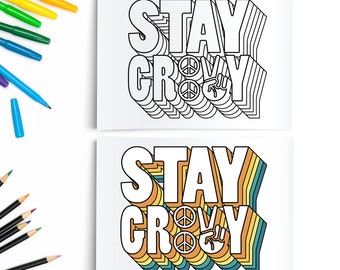 Retro Stay Groovy Printable / Groovy Coloring Page / Digital Download / Hippie Coloring Book