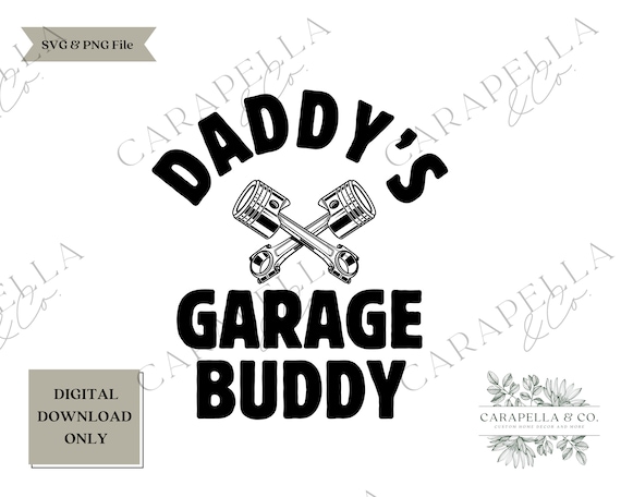 Daddy's Garage Buddy SVG | Garage Dad | Kids Shirt SVG | Kids Shirt Design | Car Show Kid Design | SVG File | Cut File | Kids png design
