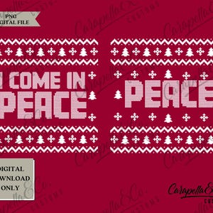 I Come In Peace, Peace Set downloaden, I Come In Peace png, kerst-png, lelijke kersttrui png, kerstshirt png