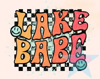 Lake Babe Sublimation Design, Lake Png, Retro Summer PNG, Retro Png, Lake Day Shirt Design, Boho PNG, Digital Download for Shirt, Trendy Png