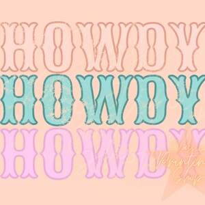 Howdy Png, Sublimation Downloads, Western PNG, Western Sublimation Designs, Cowgirl PNG, Retro Png, Country Png, Popular Sublimation