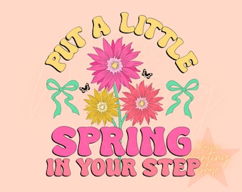Preppy Coquette Spring Png-Sublimation Design Downloads for Shirt, Little Girl Png,Trendy Floral Png,Retro Motivational Png, Spring Png