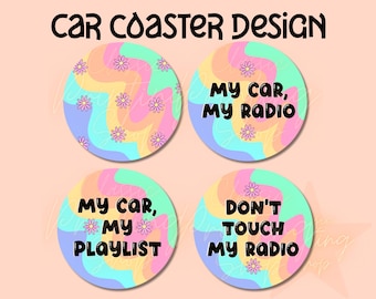 Funny Car Coaster Bundle Png -Sublimation Design Download, Sarcastic coaster png, Sarcastic png, Dont touch my radio png, Car Coaster Design