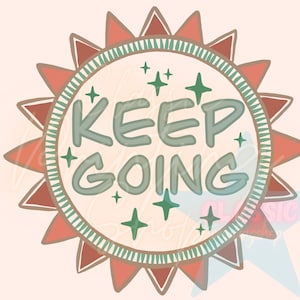 Motivational PngA Sublimation Design Downloads, Positive Png, Boho PNG, Western PNg, Hippie Png, Country Png, Happy Png, Don’t give up png
