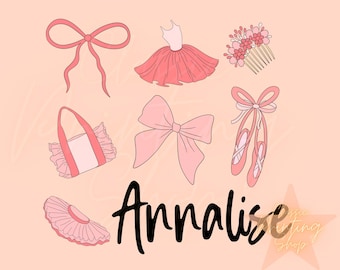 May include: Pink ballerina-themed clipart set with a tutu, shoes, a bow, a bag, a hair comb, and a bow. The name Analise is written in black cursive.