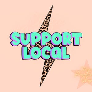 Coquette Shop Local Everything PNG-Sublimation Designs-Shop Small png, Small business png, Shop Local Png, Everyday Png, Trendy Cheetah Png