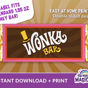 Pode incluir: Etiqueta imprimível para uma barra de chocolate Hershey de 1,55 oz com uma ilustração caprichosa de uma barra de chocolate com o texto "Wonka Bar" e um chapéu-coco. A etiqueta é rosa, marrom e dourada. O texto "Impressão fácil em casa Design de dupla face!" está na parte superior da imagem. O texto "Download instantâneo + impressão" está na parte inferior da imagem. O texto "You make it magical" está em um círculo com um arco-íris e estrelas.