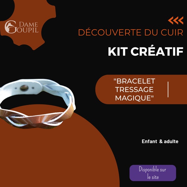 Kit créatif "Découverte du cuir" : Bracelet tressage magique