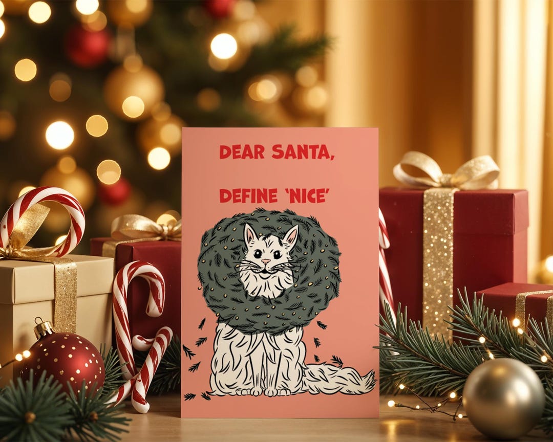 Funny Cat Christmas Card – Printable & Digital – Dear Santa Define ...