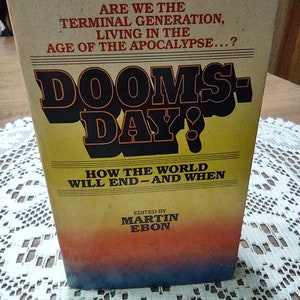 Doomsday! How The World wlWill End - And When  1977 vintage Mass Market paperback