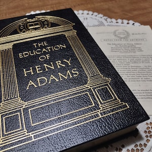 Easton Press 1970  The Education Of Henry Adams 22 k Gold Leaf Genuine Leather Collector&#39;s Library Includes Notes Front The Archives