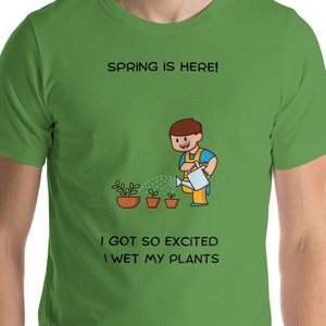 Dad Joke Shirt - Spring Plants - Short-Sleeve Unisex T-Shirt