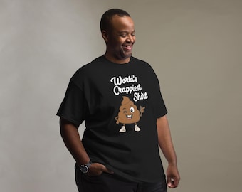 Das beschissenste Shirt der Welt, lustiges Poop-T-Shirt, albernes Badezimmer-Humor-T-Shirt, Knebel-Geschenk, Papa-Witz-Shirt, Neuheits-Grafik-T-Stück, Airport-Challenge