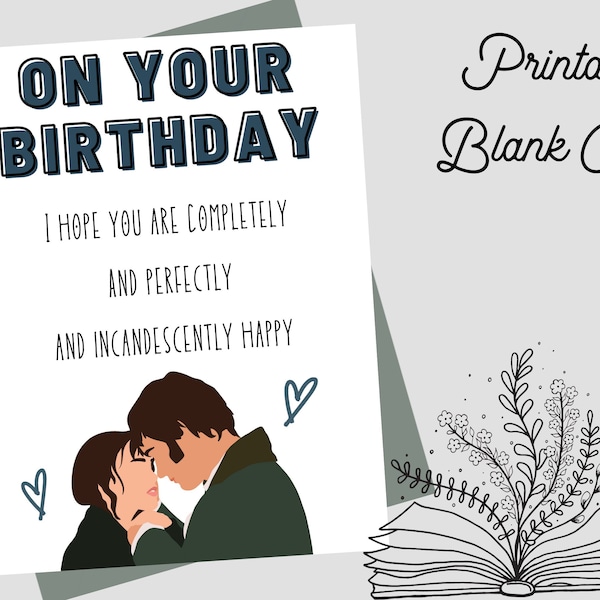 Mr. Darcy and Lizzie Bennet Birthday Card | Jane Austen Greeting Card | Print at Home | Pride & Prejudice Quote | 5x7" or 4x6" Card